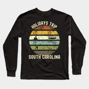 Holidays Trip To South Carolina, Family Trip To South Carolina, Road Trip to South Carolina, Family Reunion in South Carolina, Holidays in Long Sleeve T-Shirt